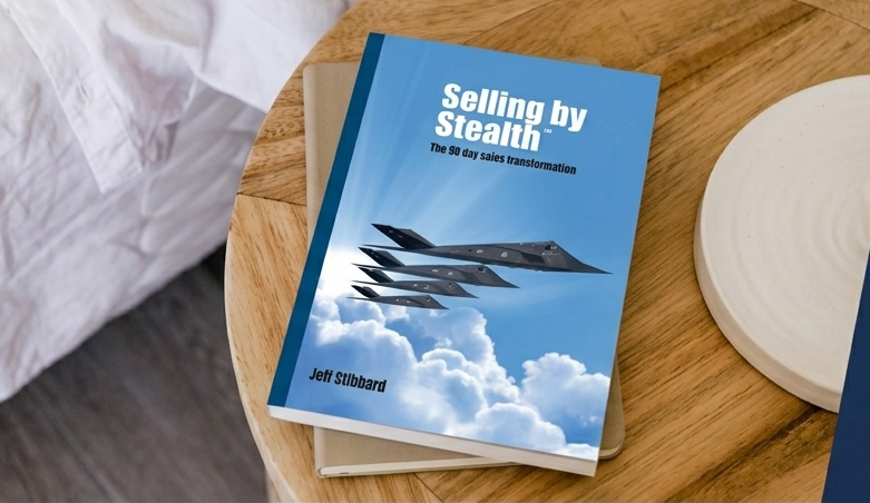 Selling by Stealth by Jeff Stibbard
